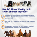 COAT SILK – Canine and Equine Dry Powder | Alleviate Odors and Itchiness | Relieves Rain Rot and Sweet Itch | Holistic Remedy and Soothing Formula